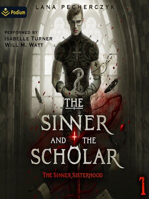 cover image of The Sinner and the Scholar